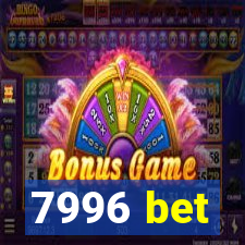 7996 bet